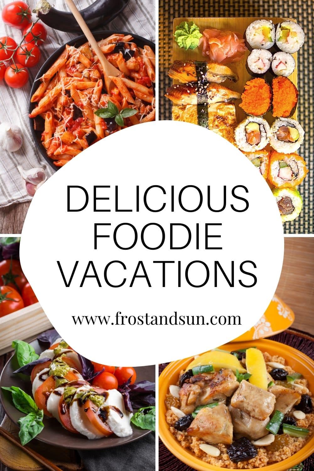 The Best Foodie Vacations Around the World Frost + Sun