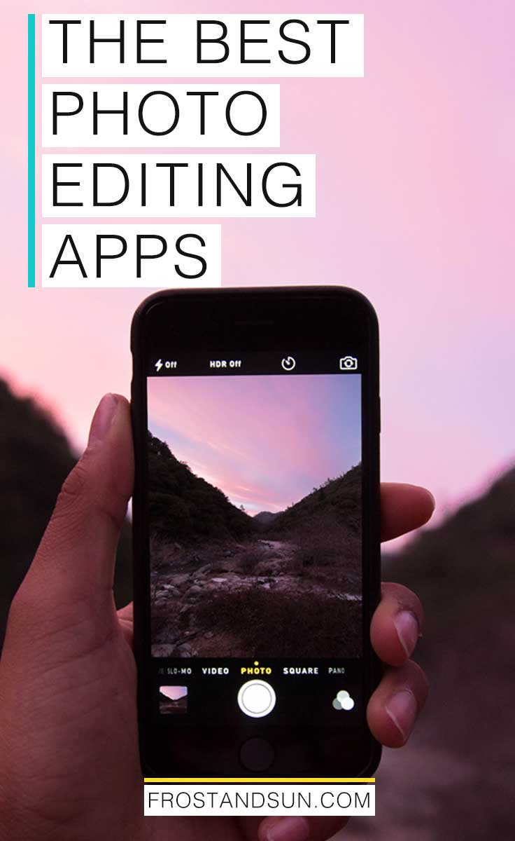Best photo editing apps, from funny filters and collages to crafting the perfect landscape photos and more.