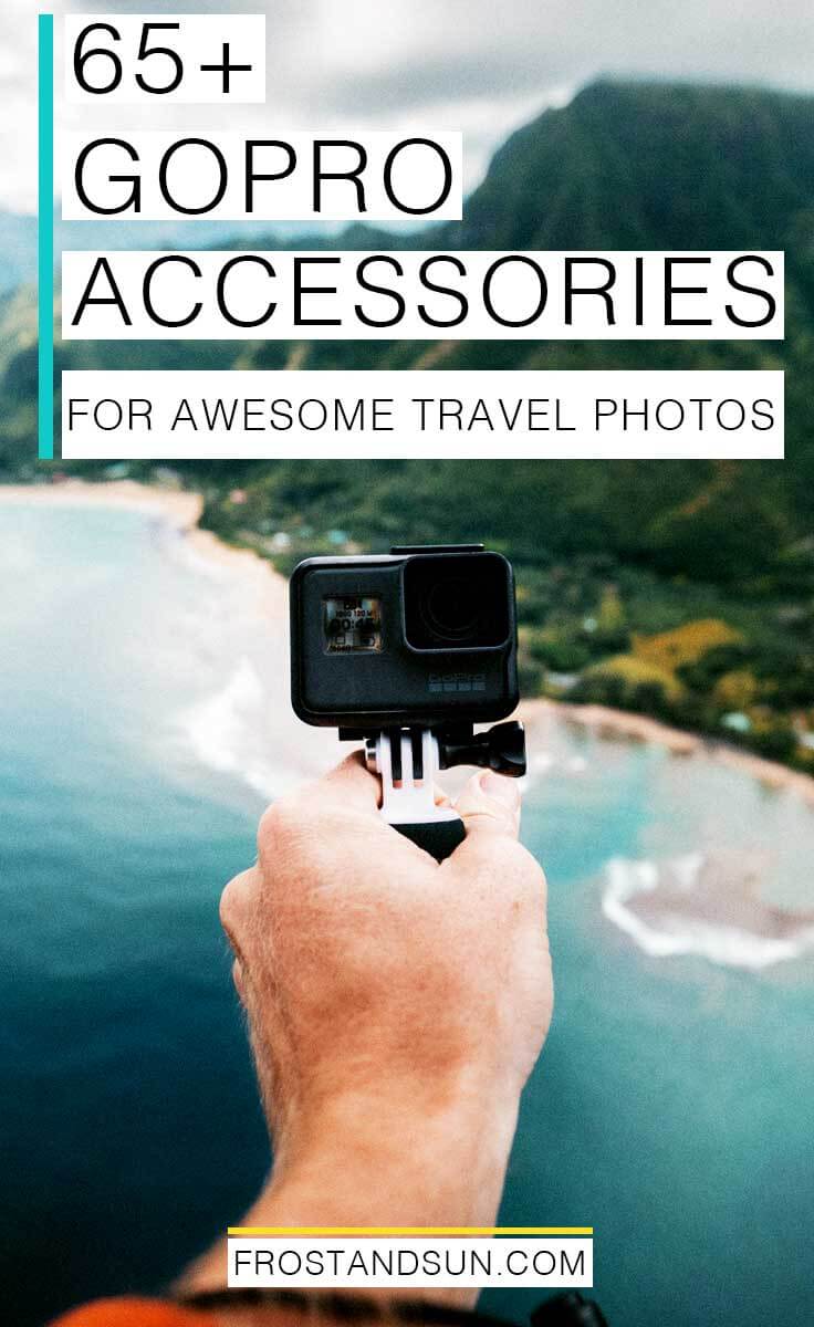 65+ Cool GoPro Accessories for Travel Photography