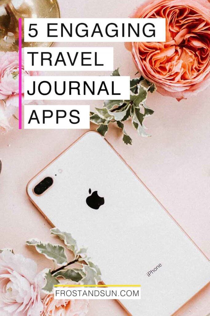 travel journal map app