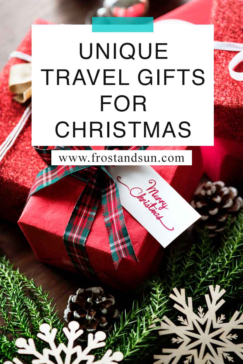100+ Fun and Useful Gifts for Travelers