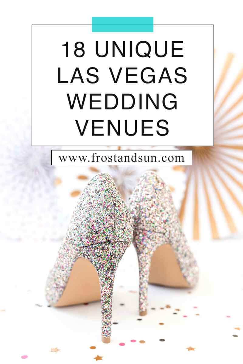 18 Unique Las Vegas Wedding Venues