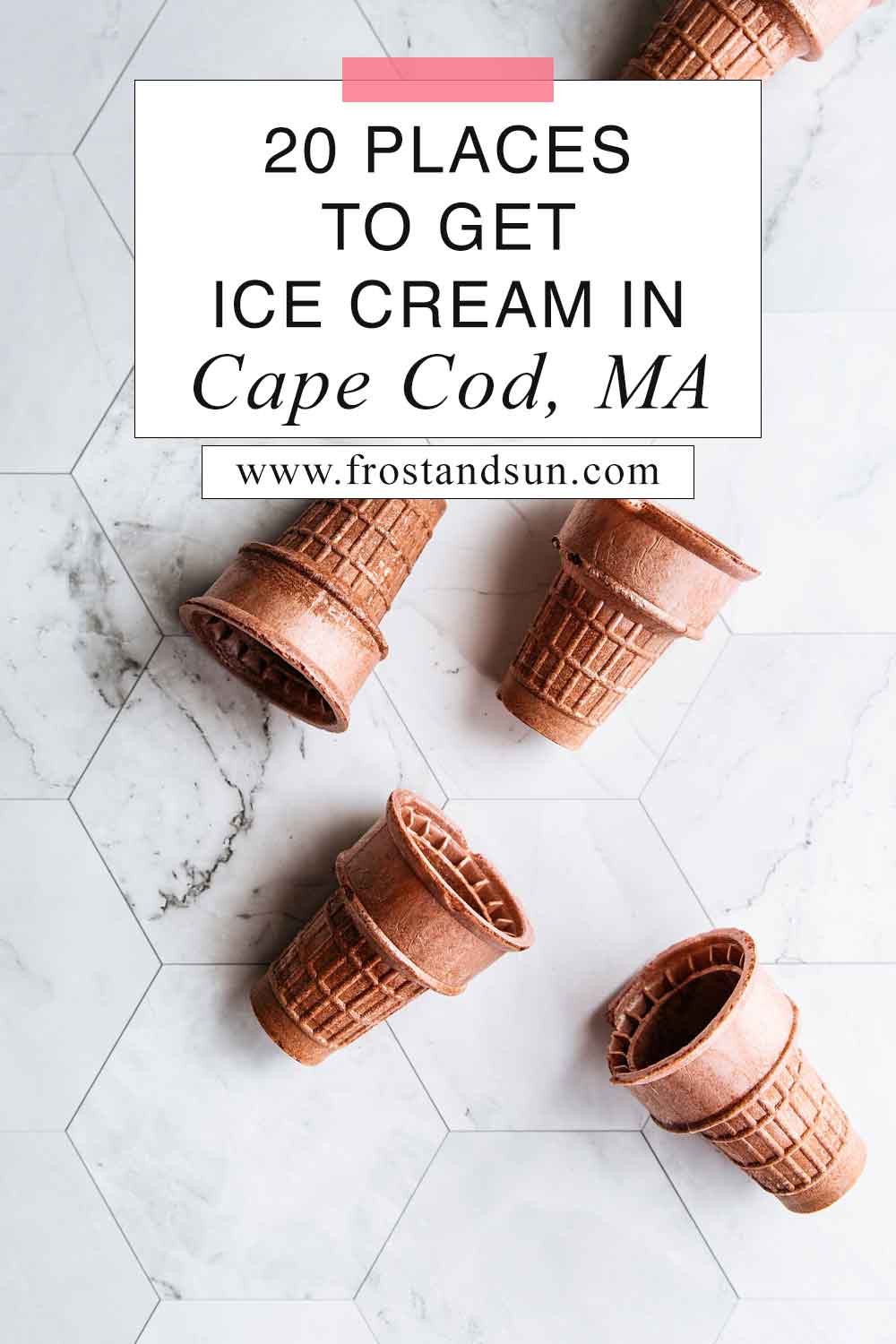 20 Delightful Places to Get Ice Cream in Cape Cod Frost + Sun