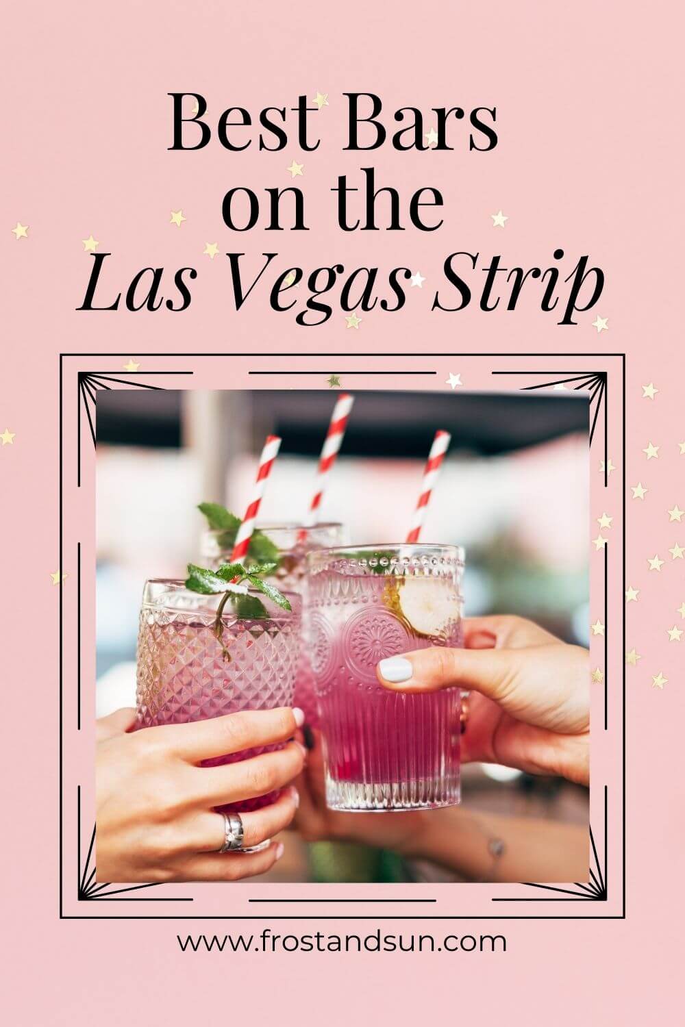 The Best Bars in Las Vegas on the Strip Frost + Sun