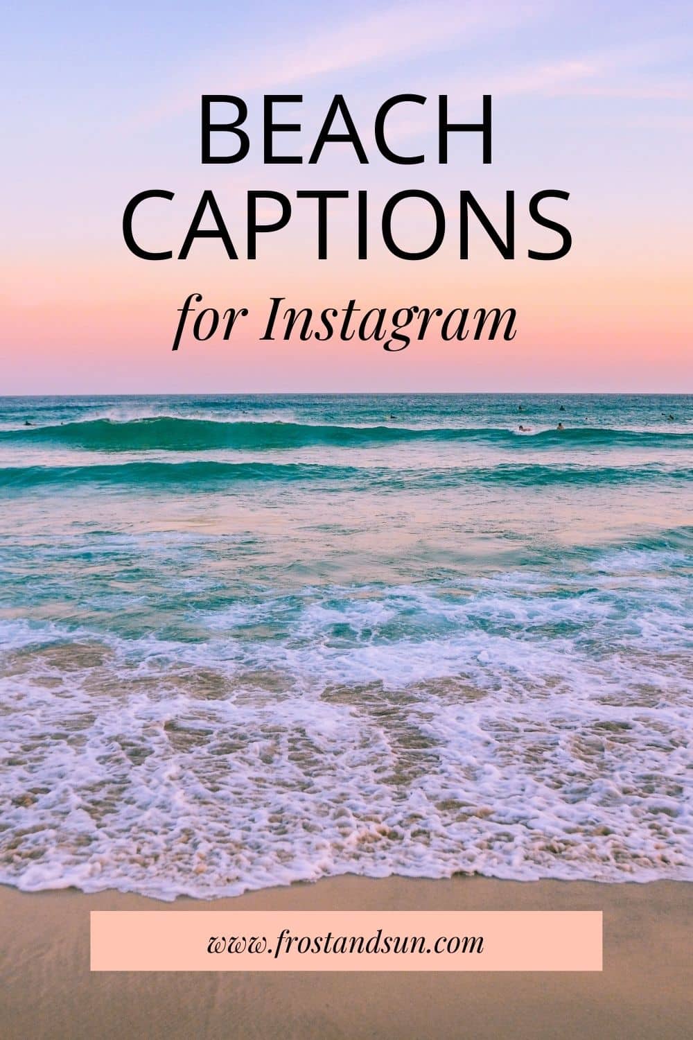 100+ Best Beach Captions for Instagram (Updated 2023)
