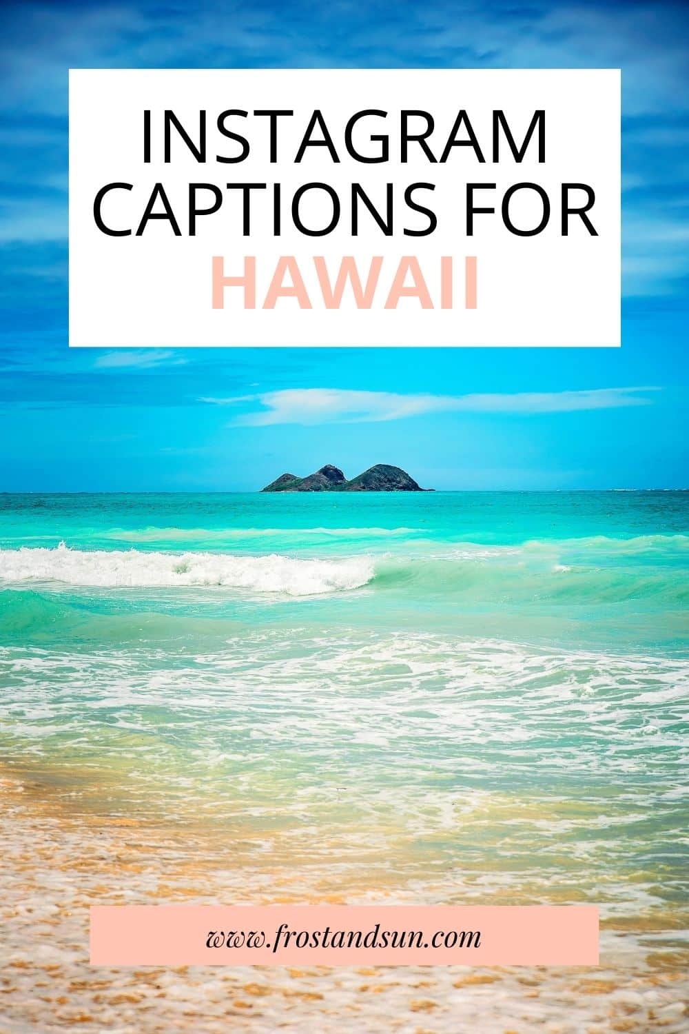 Hawaii Captions for Instagram: 100+ Delightful Options