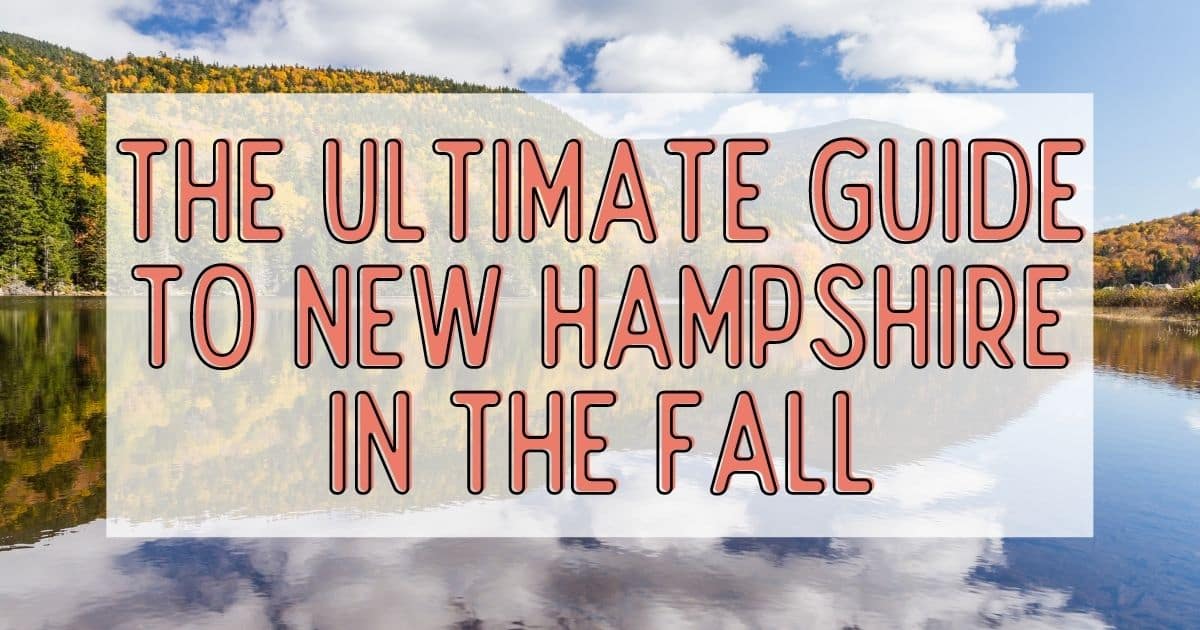 Photo of a lake in New Hampshire with Fall colors on the trees along the shoreline and mountain in the background. Text overlay in the middle reads 