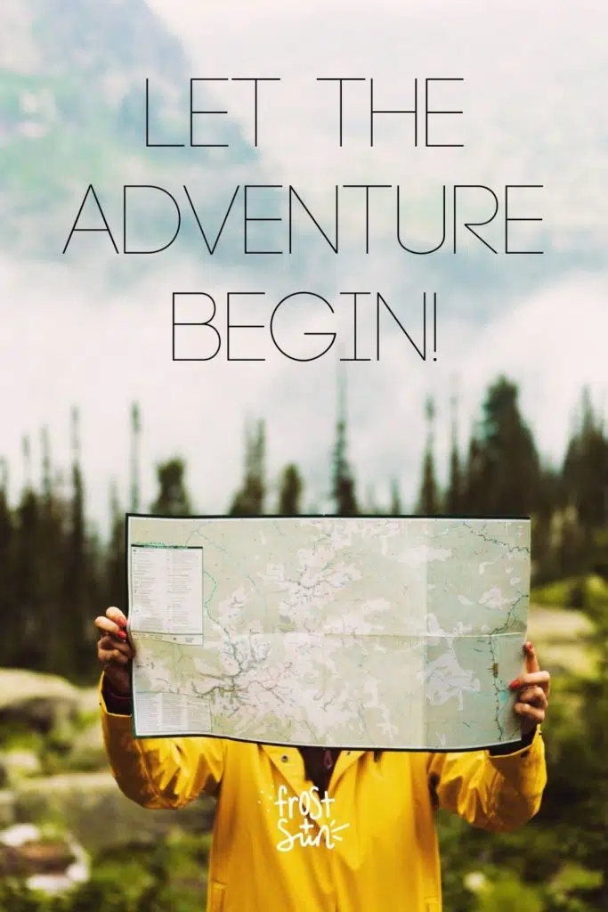 Photo of a person holding up a map in front of their face. Text above the photo reads "Let the Adventure Begin!"