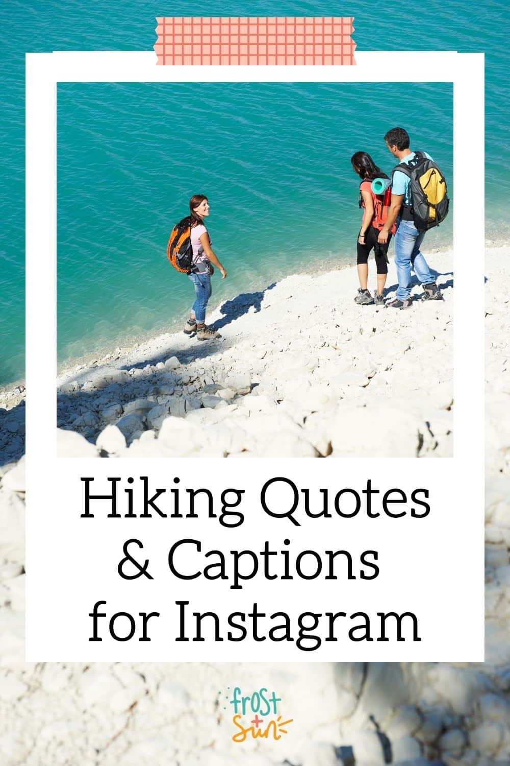 The Best Hiking Quotes & Captions for Instagram