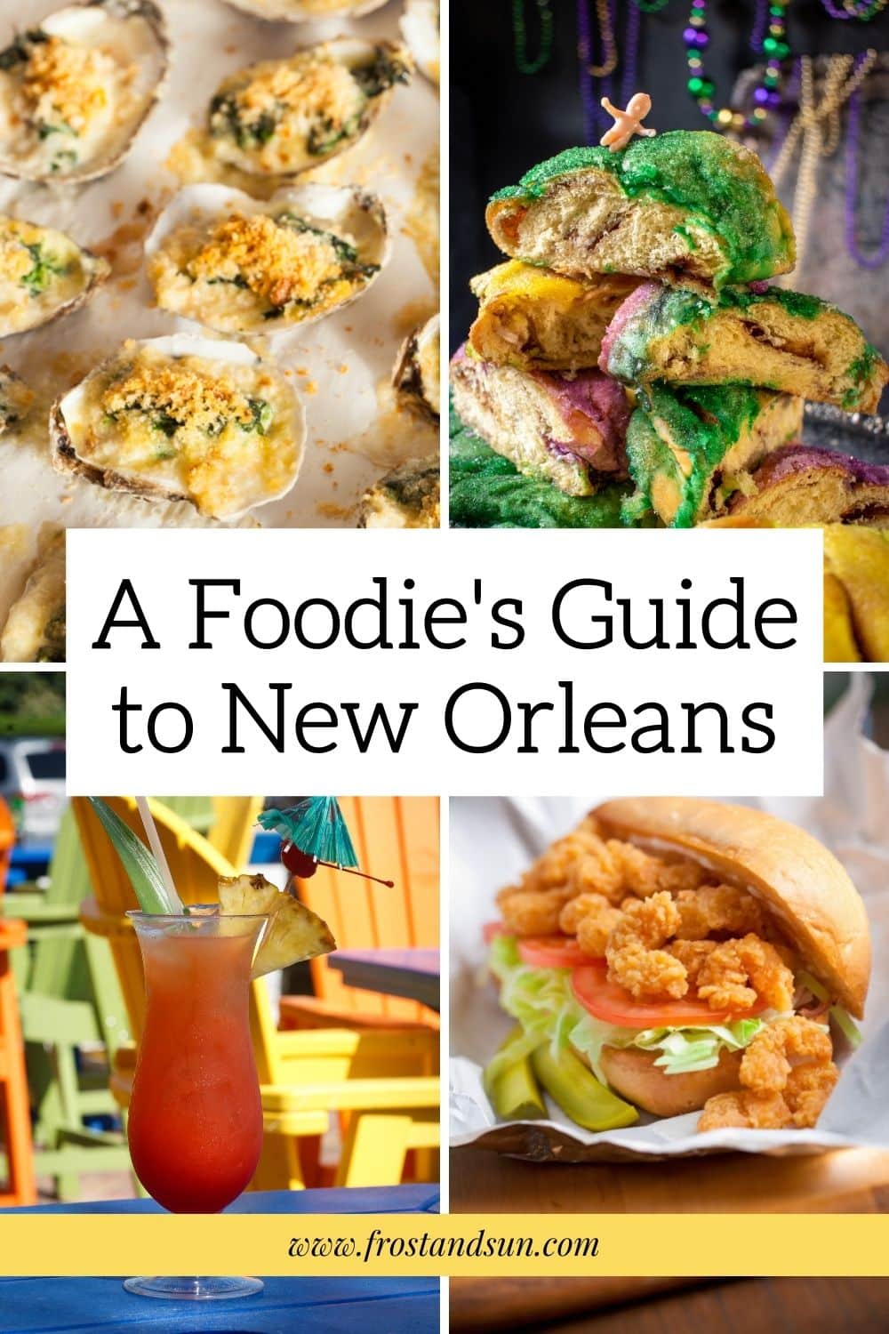 The Best Food in New Orleans (& Drinks too!)