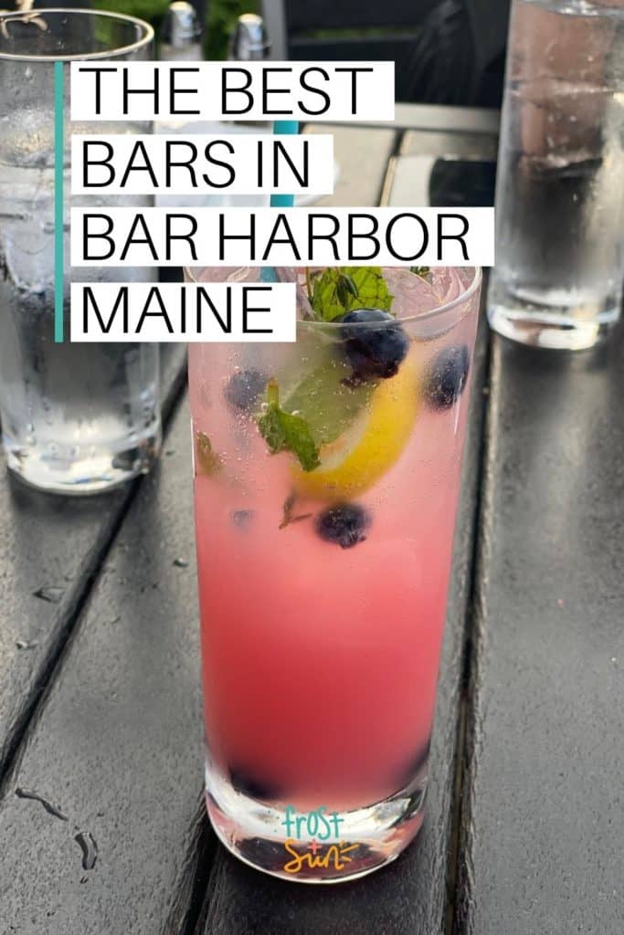 Photo of a blueberry mojito. Text overlay reads "The Best Bars in Bar Harbor, Maine."
