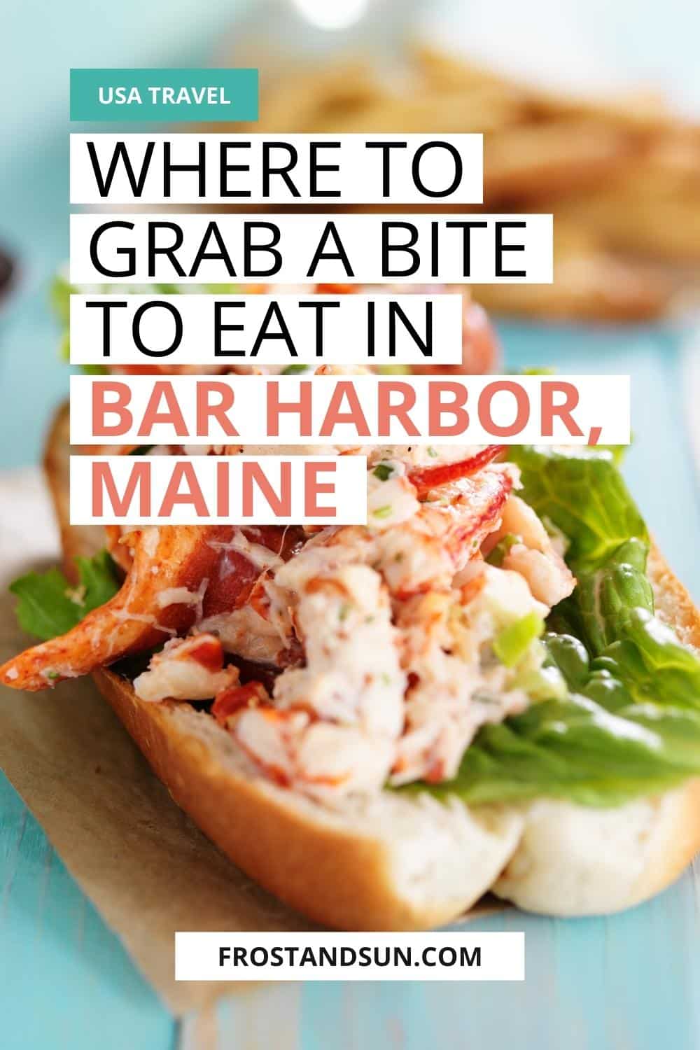 The Best Restaurants in Bar Harbor, Maine in 2022