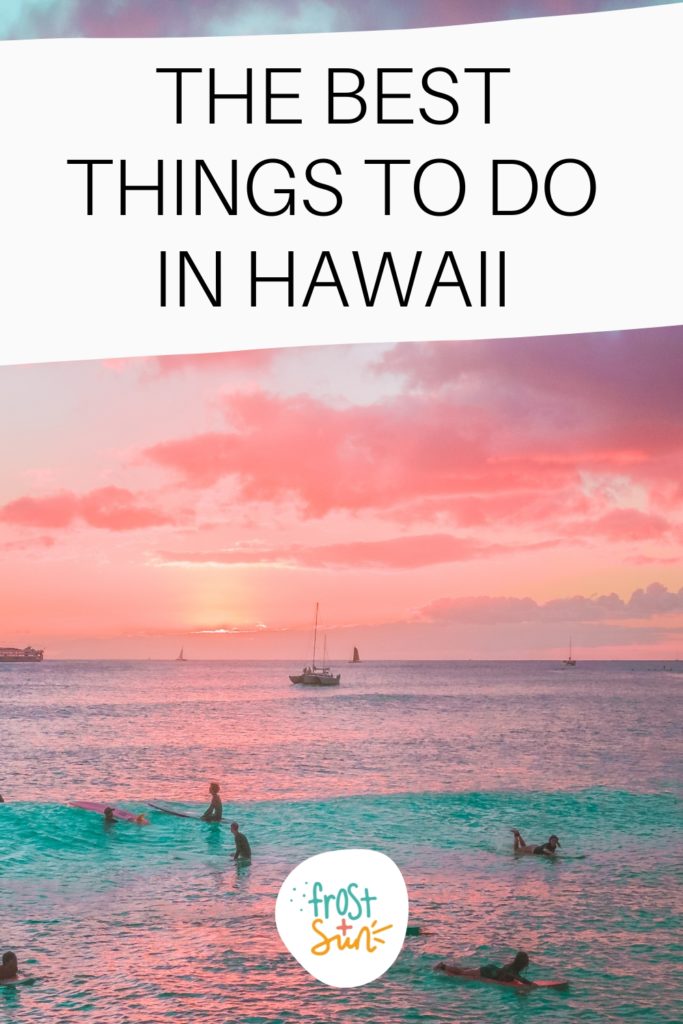 Photo of an ocean with surfers waiting in the waves and boats in the distance. Text above the photo reads "The Best Things to Do in Hawaii."