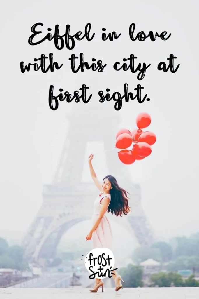 Photo of a woman holding a bunch of red balloons with the Eiffel Tower in the background. Text above the photo reads "Eiffel in love with this city at first sight."