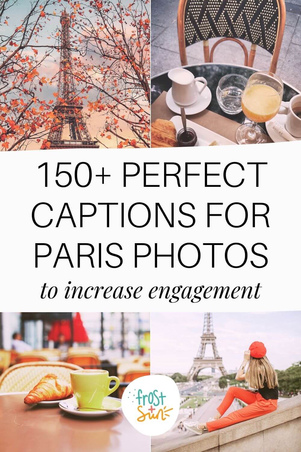 Paris Captions for Instagram 150 Perfect Options for 2023