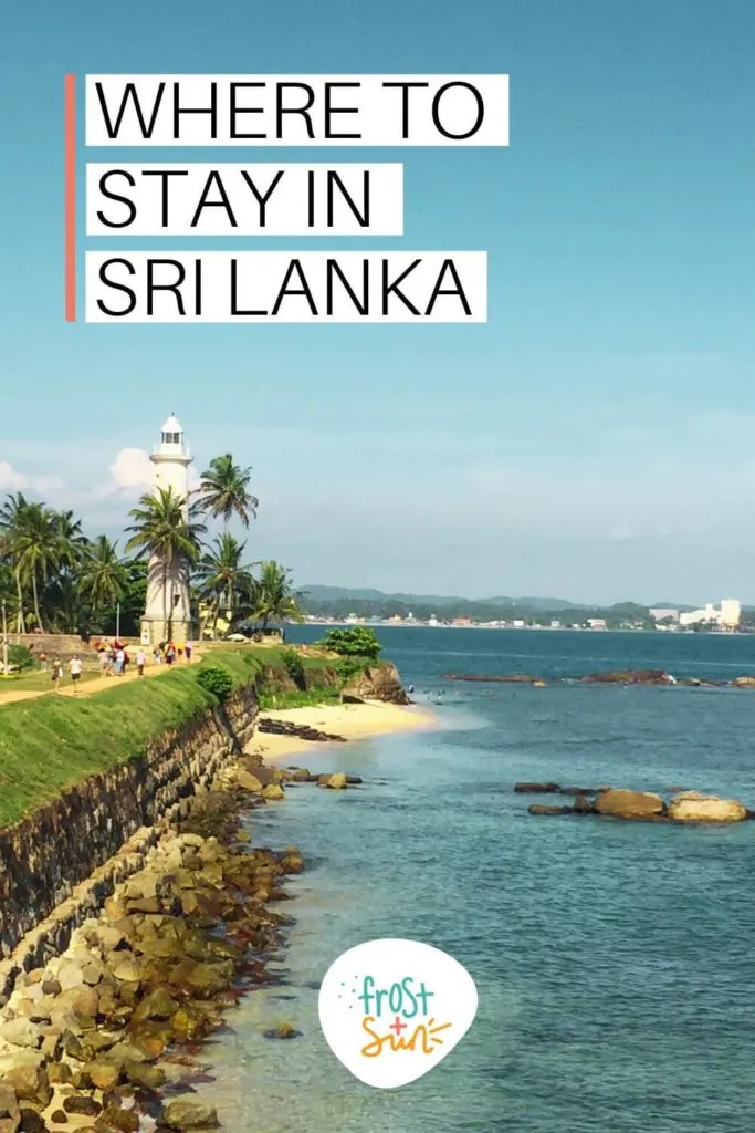 Photo of Galle, Sri Lanka, with the infamous lighthouse in the distance and ocean in the foreground. Text overlay reads "Where to Stay in Sri Lanka."