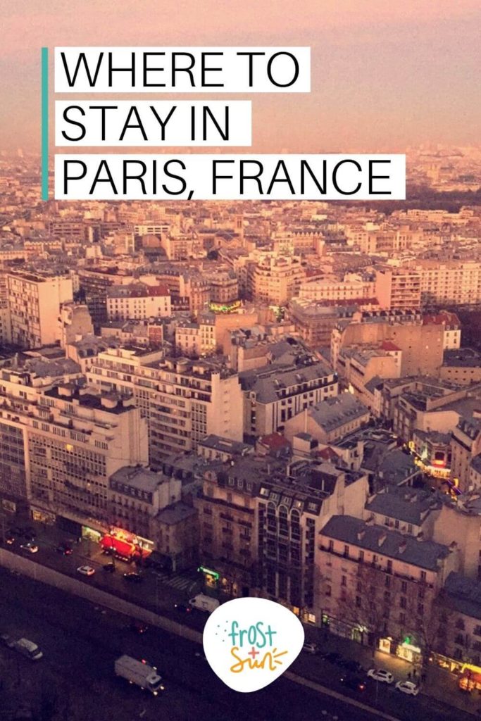 Photo of Montparnasse in Paris. Text overlay reads "Where to Stay in Paris, France."