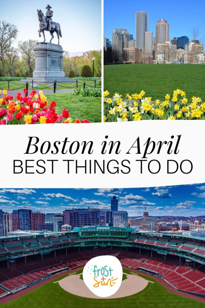 visit boston in april