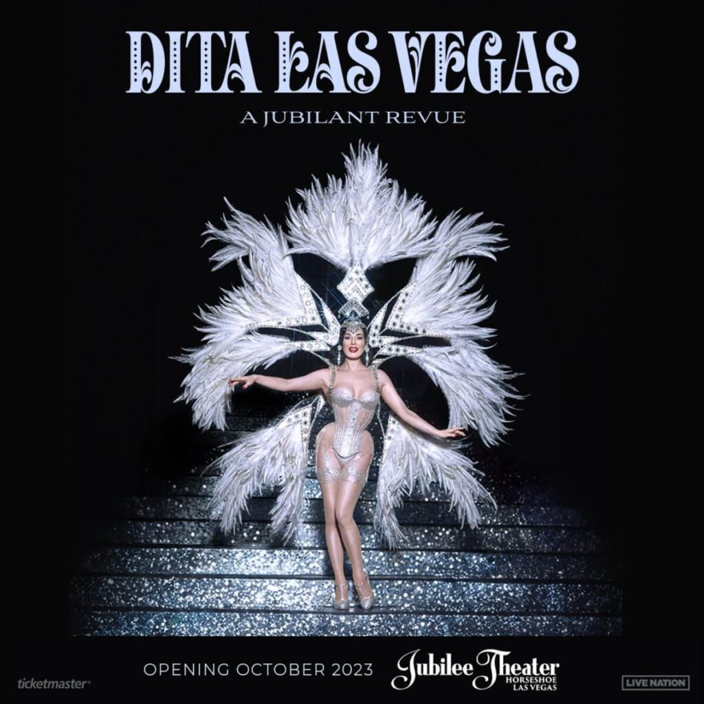 Photo of an advertisement for Dita Las Vegas: A Jubilant Revue, a new burlesque show in Vegas starring Dita Von Teese.