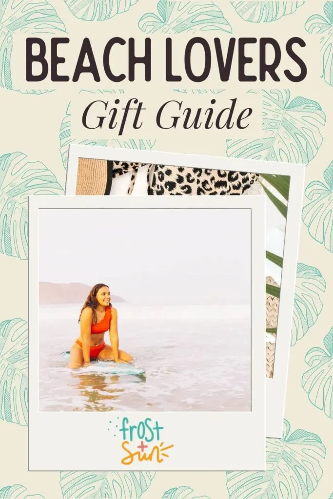 Custom graphic with a monstera leaf print background and a Polaroid-like photo frame with a picture of a woman surfing. Text above the photo reads: Beach Lovers Gift Guide.